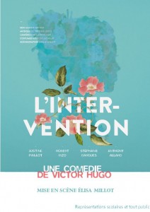 L'intervention de Victor Hugo : Mise en scène de Elisa Millot