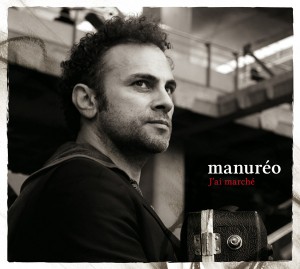 J'ai marché : l'album de Manureo