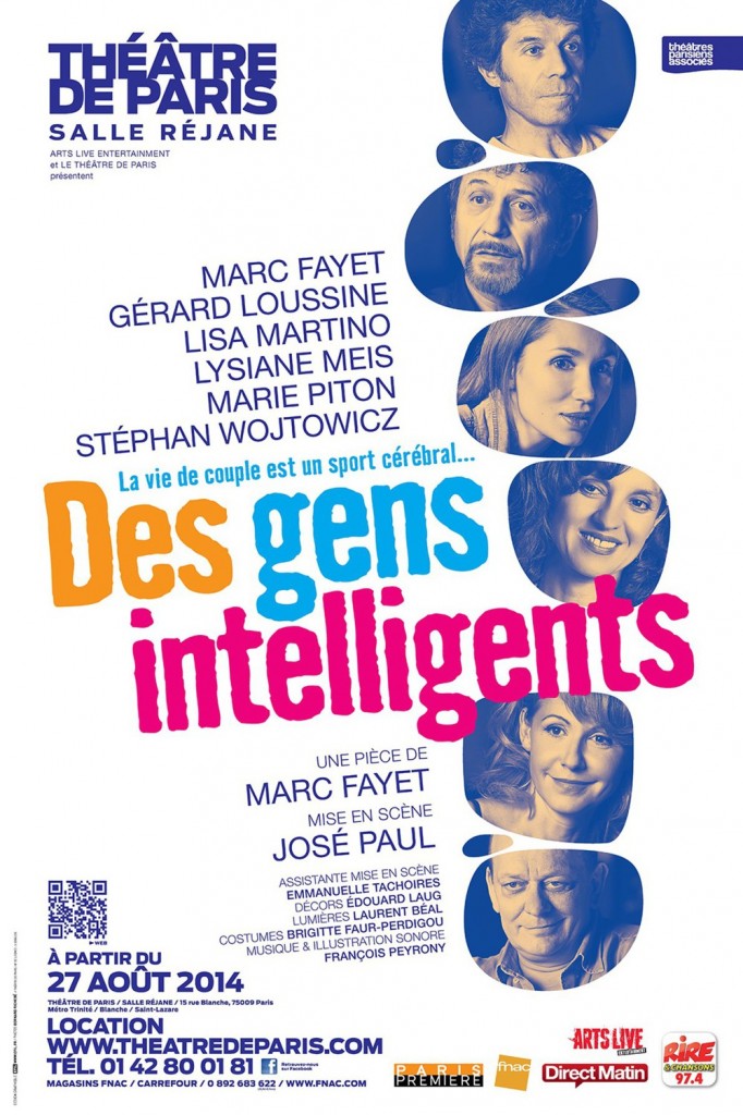 "Des gens intelligents", au Théâtre de Paris.