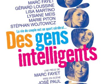 "Des gens intelligents", au Théâtre de Paris.