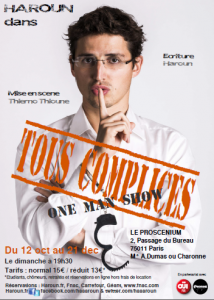 "Tous complices", le spectacle de Haroun.