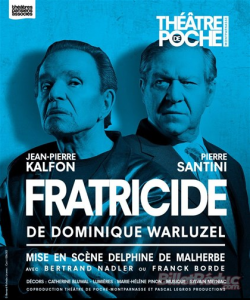 Jean-Pierre Kalfon et Pierre Santini dans "Fratricide", au Théâtre de Poche à Paris.
