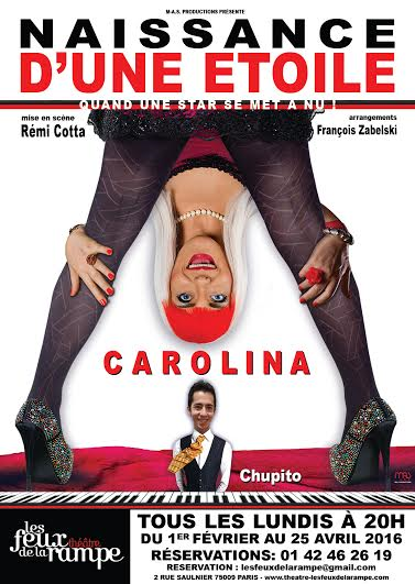 Le prochain spectacle de Carolina: "Naissance d'une étoile" en toute simplicité.